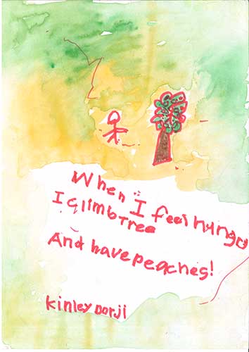  When I feel hungry I climb Tree And have peaches