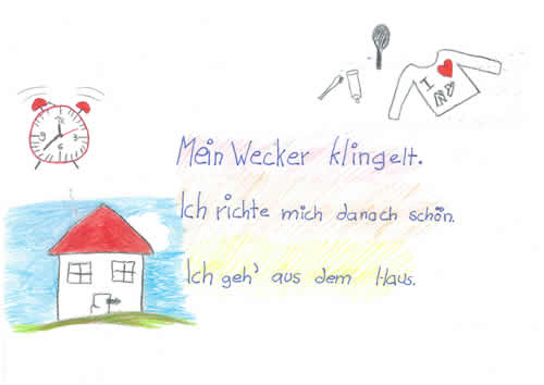Mein Wecker klingelt Ich richte mich danach schön Ich geh` aus dem Haus